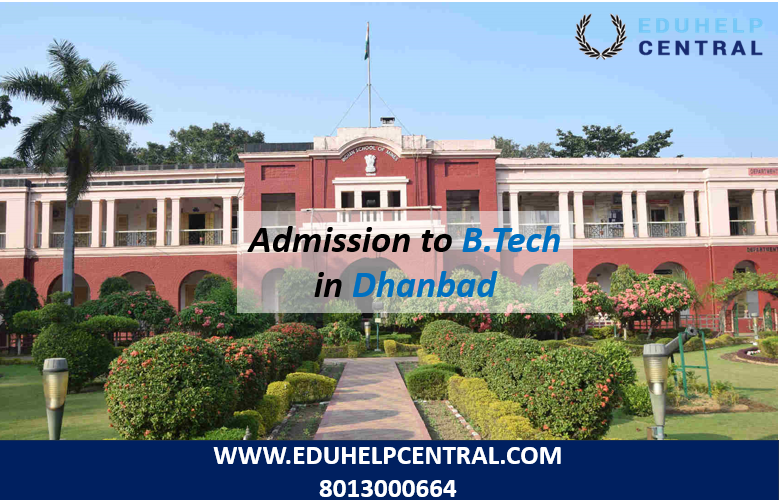 Admission to BTech for Dhanbad students