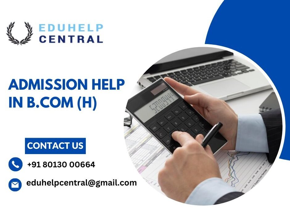 Admission help in B.com (H)