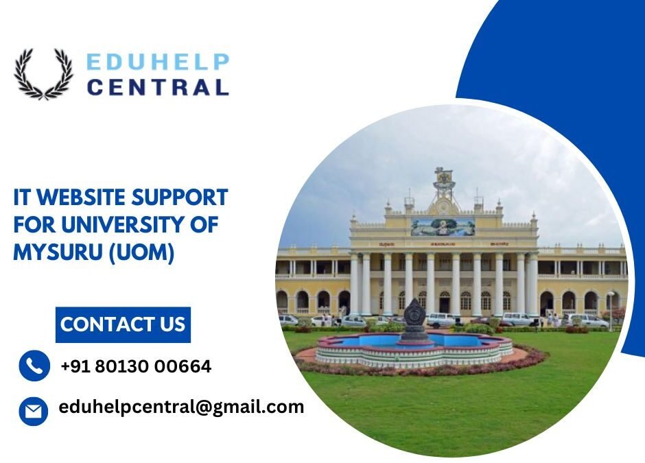 IT website support for University Of Mysuru (UoM).eduhelpcentral